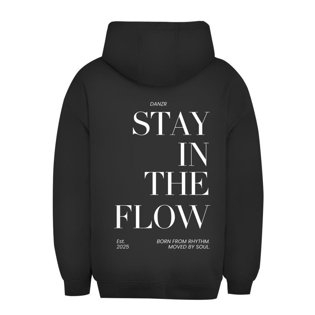 Unisex Oversize Hoodie DANZR StayInTheFlow