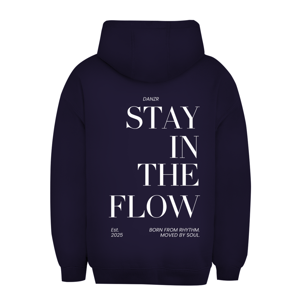 Unisex Oversize Hoodie DANZR StayInTheFlow