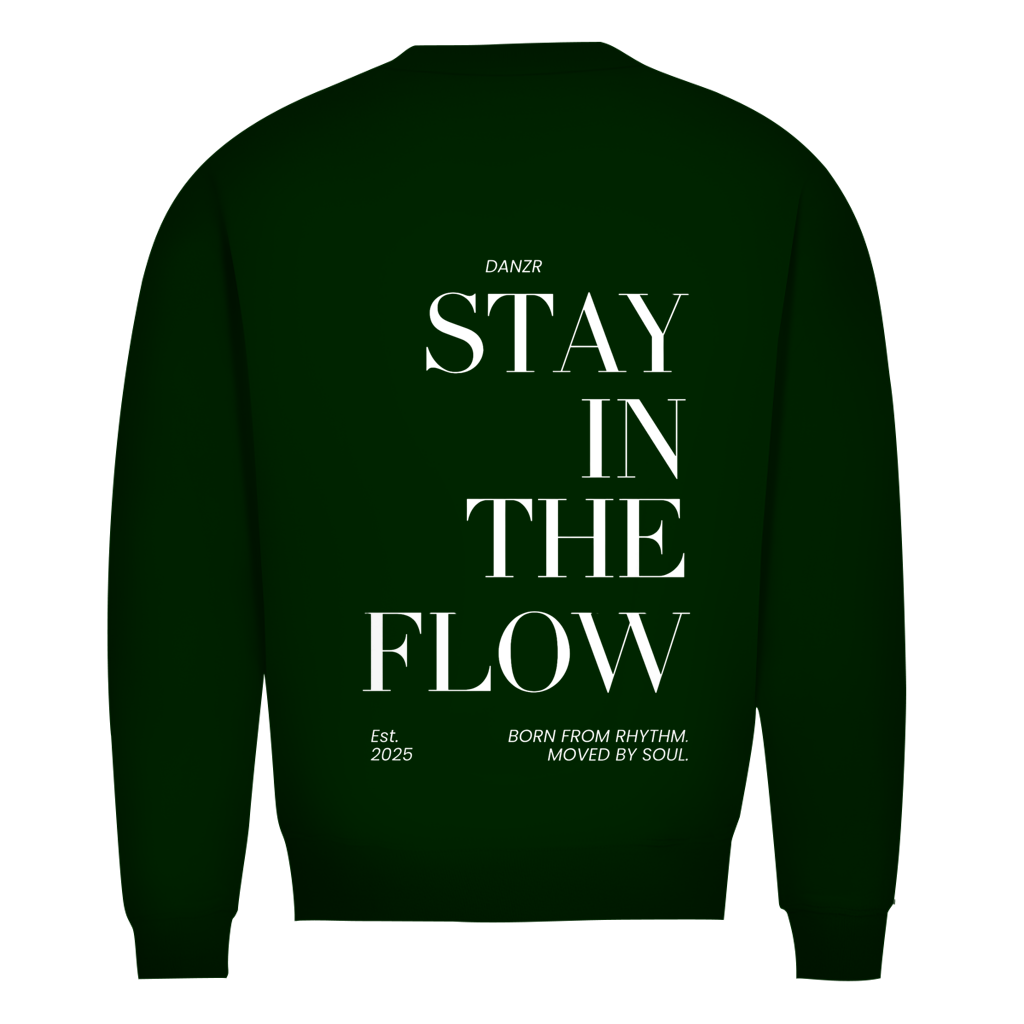 Herren Premium Bio Sweatshirt DANZR StayInTheFlow